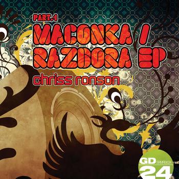Chriss Ronson - Maconka / Razbora EP (Part 1)