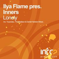 Ilya Flame pres. Inners - Lonely