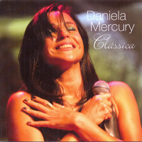 Daniela Mercury - Clássica