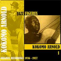 Kokomo Arnold - Jazz Figures / Kokomo Arnold, Volume 1 (1936-1937)