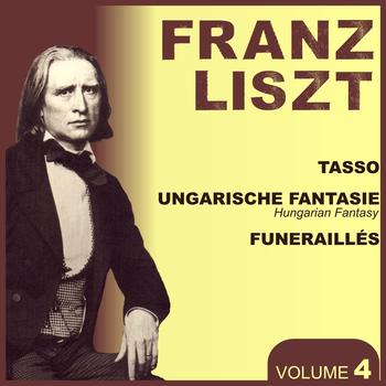Various Artists - Liszt, Vol. 4 : Tasso, Hungarian Fantasy & Funerailles