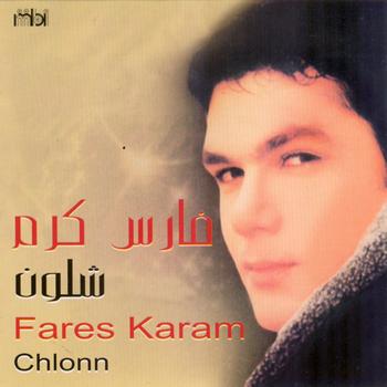 Fares Karam - Chlonn