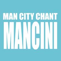Mancini - Man City Chant