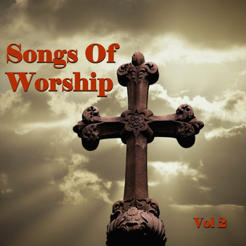 Various Artists - Songs of Worship, Vol 2