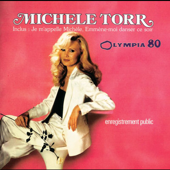 Michèle Torr - Olympia 80