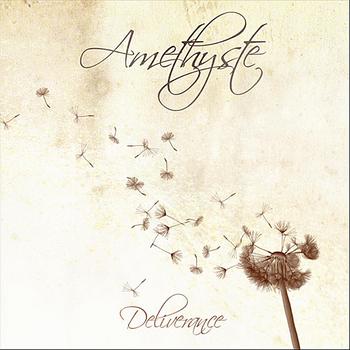 Amethyste - Deliverance