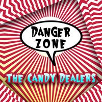 The Candy Dealers - Danger Zone