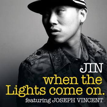 Jin - When the Lights Come On feat. Joseph Vincent