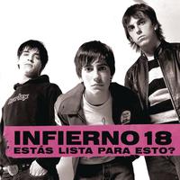 Infierno 18 - Estas Lista Para Esto?
