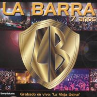 La Barra - 7 Años (En Vivo)
