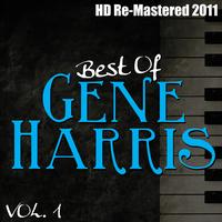 Gene Harris - Best of Gene Harris Vol 1 - (HD Re-Mastered 2011)