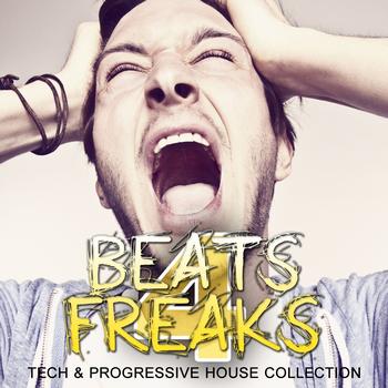 Various Artists - Beats 4 Freaks - Tech & Progressive House Collection, Vol. 2