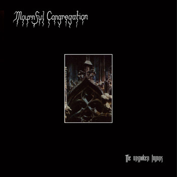 Mournful Congregation - The Unspoken Hymns