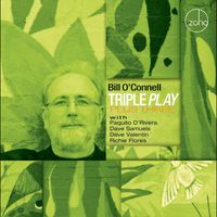 Bill O'Connell - Triple Play Plus Three