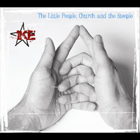 Ike - The LIttle People, Church and the Steeple (Explicit)