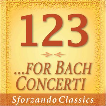 Various Artists - 1-2-3 -  Bach Concerti