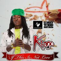 Khago - If This Is Not Love