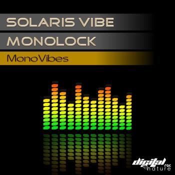 Solaris Vibe and Monolock - Solaris Vibe and Monolock - Monovibes EP