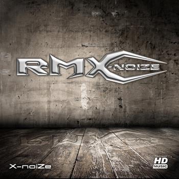 X-Noize - RMX-noiZe ep