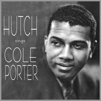 Leslie Hutchinson - Hutch Sings Cole Porter