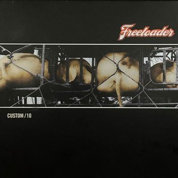 Freeloader - Custom / 10
