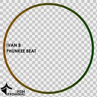 Ivan B - Phunkee Beat