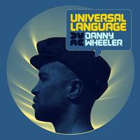 Danny Wheeler - Universal Language