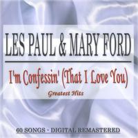 Les Paul, Mary Ford - I'm Confessin' (That I Love You): Greatest Hits