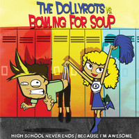 The Dollyrots - The Dollyrots vs. Bowling For Soup