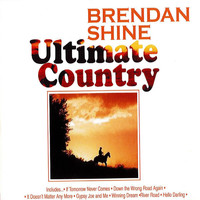 Brendan Shine - Ultimate Country
