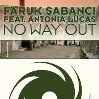 Faruk Sabanci feat. Antonia Lucas - No Way Out