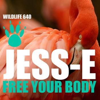 Jess-E - Free Your Body