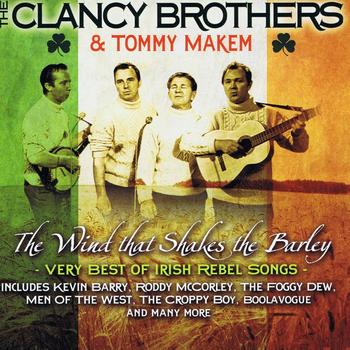 The Clancy Brothers & Tommy Makem - The Wind That Shakes the Barley