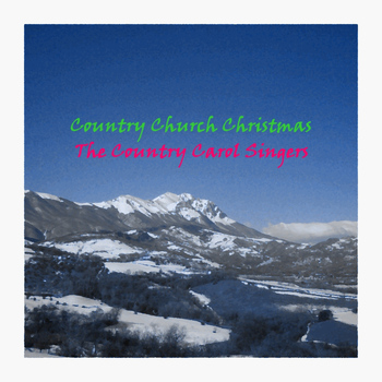 Country Carol Singers - Country Church Christmas