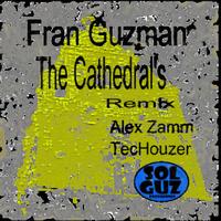 Fran Guzman - The Cathedral's