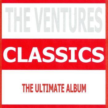 The Ventures - The Ventures - Classics