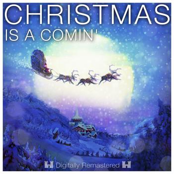 Various Artists - Christmas Is a Comin'