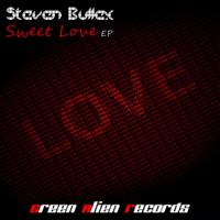 Steven Bullex - Sweet Love EP
