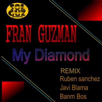 Fran Guzman - My Diamond
