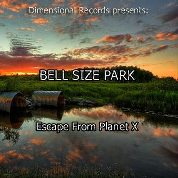 Bell Size Park - Escape From Planet X