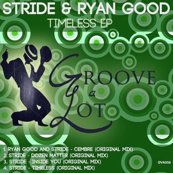 Stride & Ryan Good - Timeless EP