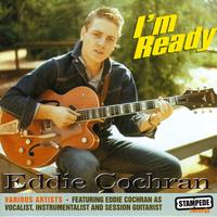 Eddie Cochran - I'm Ready