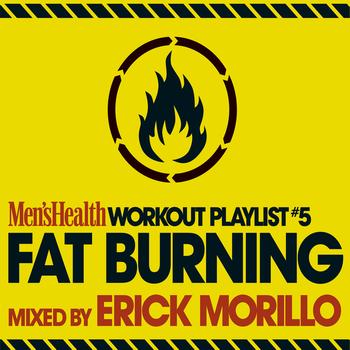 Total Fitness Music - Men's Health Playlist Workout Vol. 5 : Fat Burning Mixed by Erick Morillo