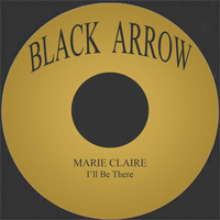 Marie Claire - I'll Be There