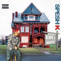 Spesh K - Big Special's House LP (Explicit)