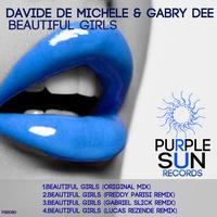 Davide De Michele & Gabry Dee - Beautiful Girls