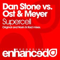 Dan Stone Vs. Ost & Meyer - Supercell
