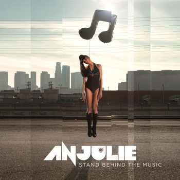 Anjulie - Stand Behind The Music