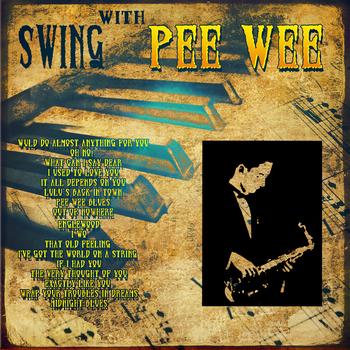 Pee Wee Russell - Swing With Pee Wee (Digitally Remastered)