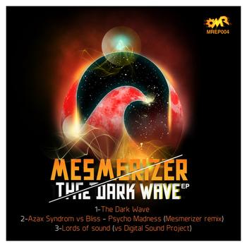 Mesmerizer - The Dark Wave